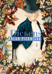 Klub Pickwicka, Charles Dickens